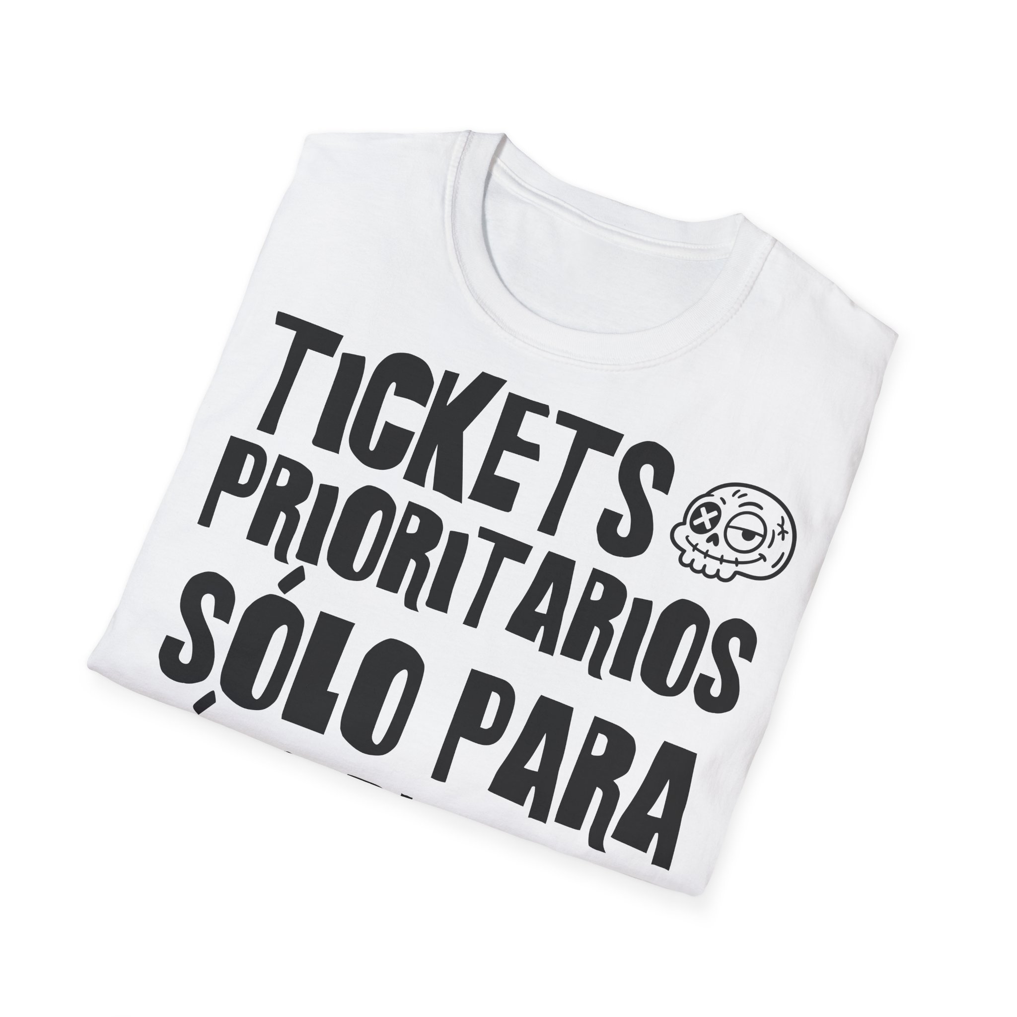 TICKETS PRIORITARIOS: SOLO PARA TÍAS BUENAS camiseta para informáticos FRONT | Días de Mierda - Imagen 4