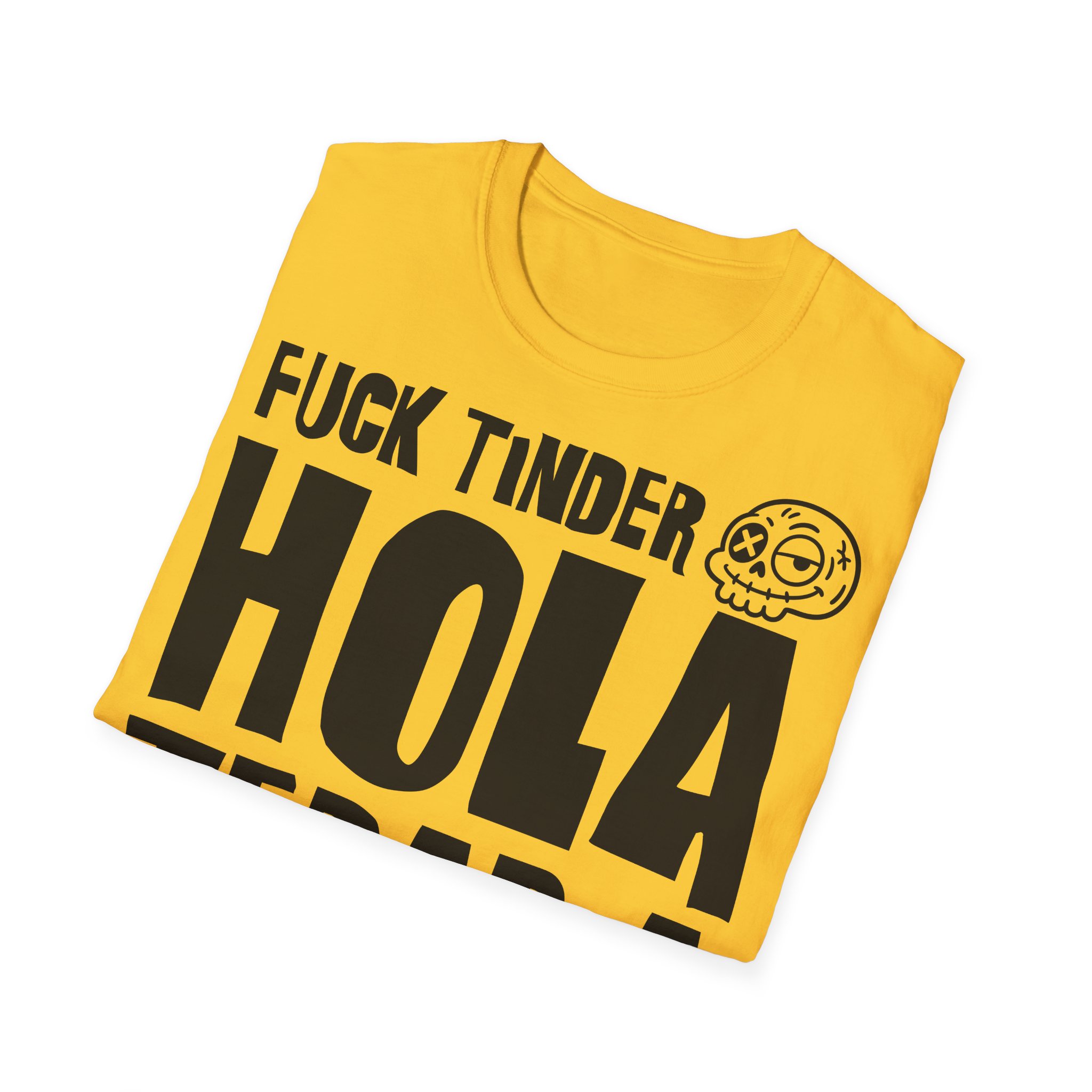 FUCK TINDER HOLA TERAPIA Camiseta | Días de Mierda Desamor Viral - Imagen 12