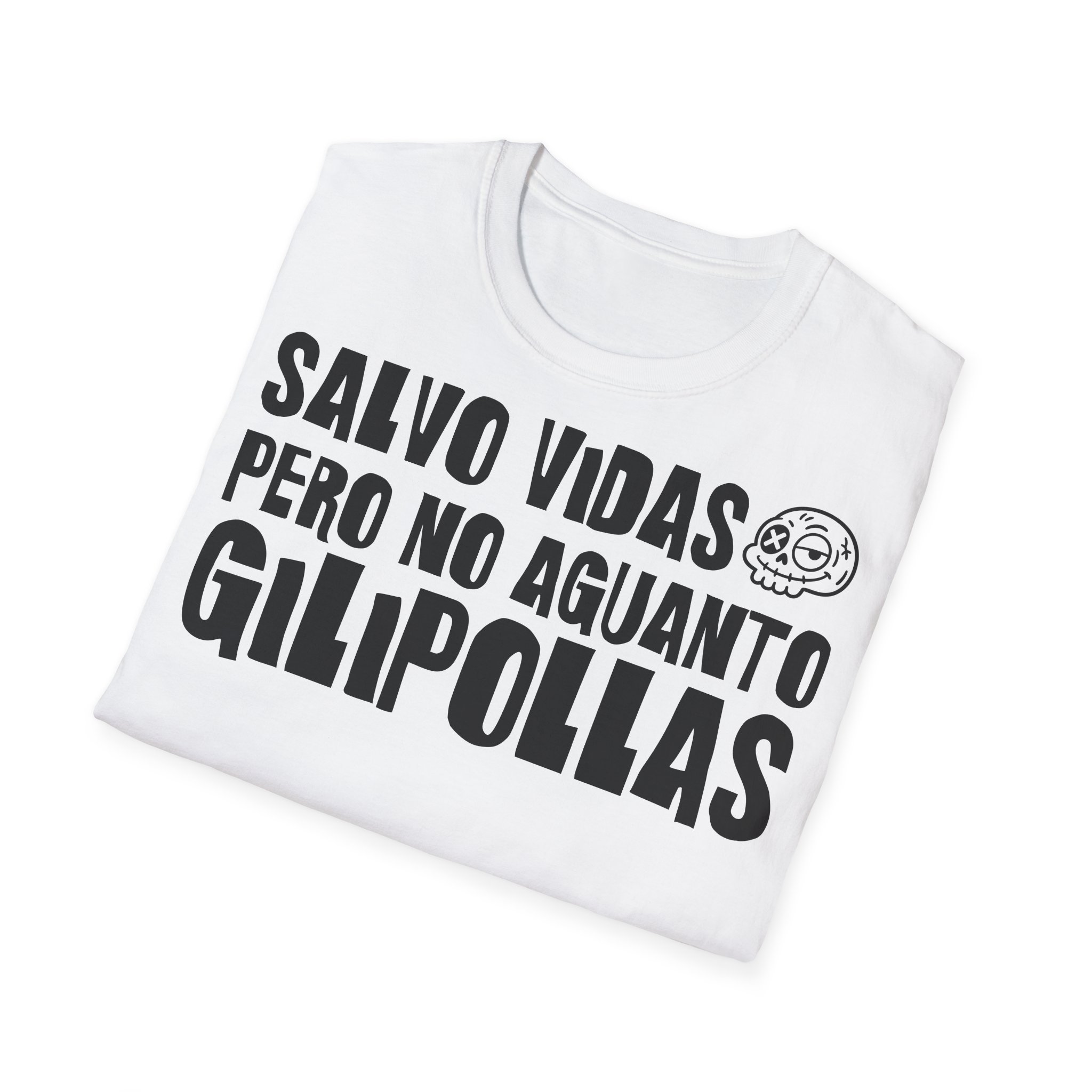SALVO VIDAS, PERO NO AGUANTO GILIPOLLAS Camiseta para enfermeras FRONT | Días de Mierda - Imagen 4