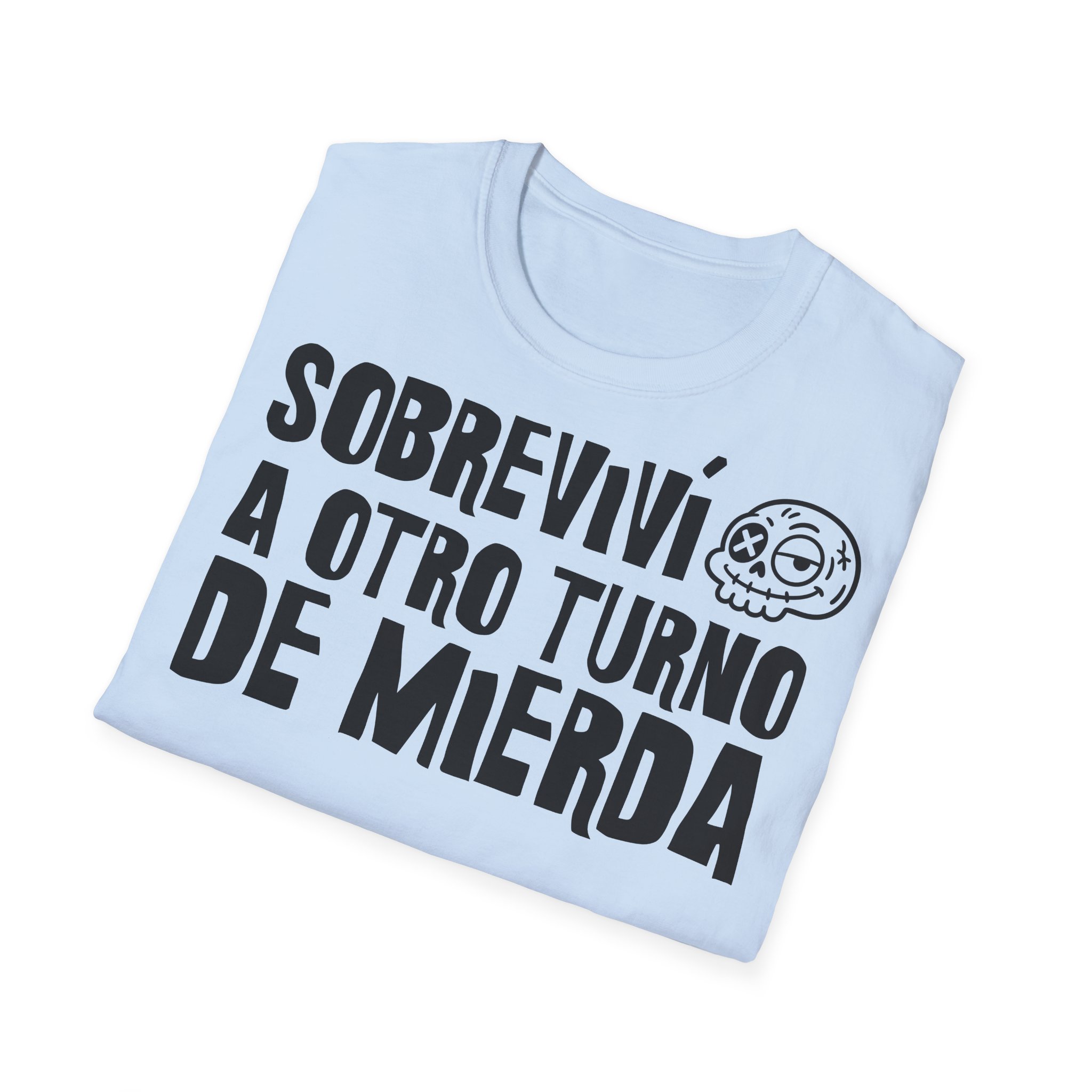 SOBREVIVÍ A OTRO TURNO DE MIERDA Camiseta para enfermeras FRONT | Días de Mierda - Imagen 16