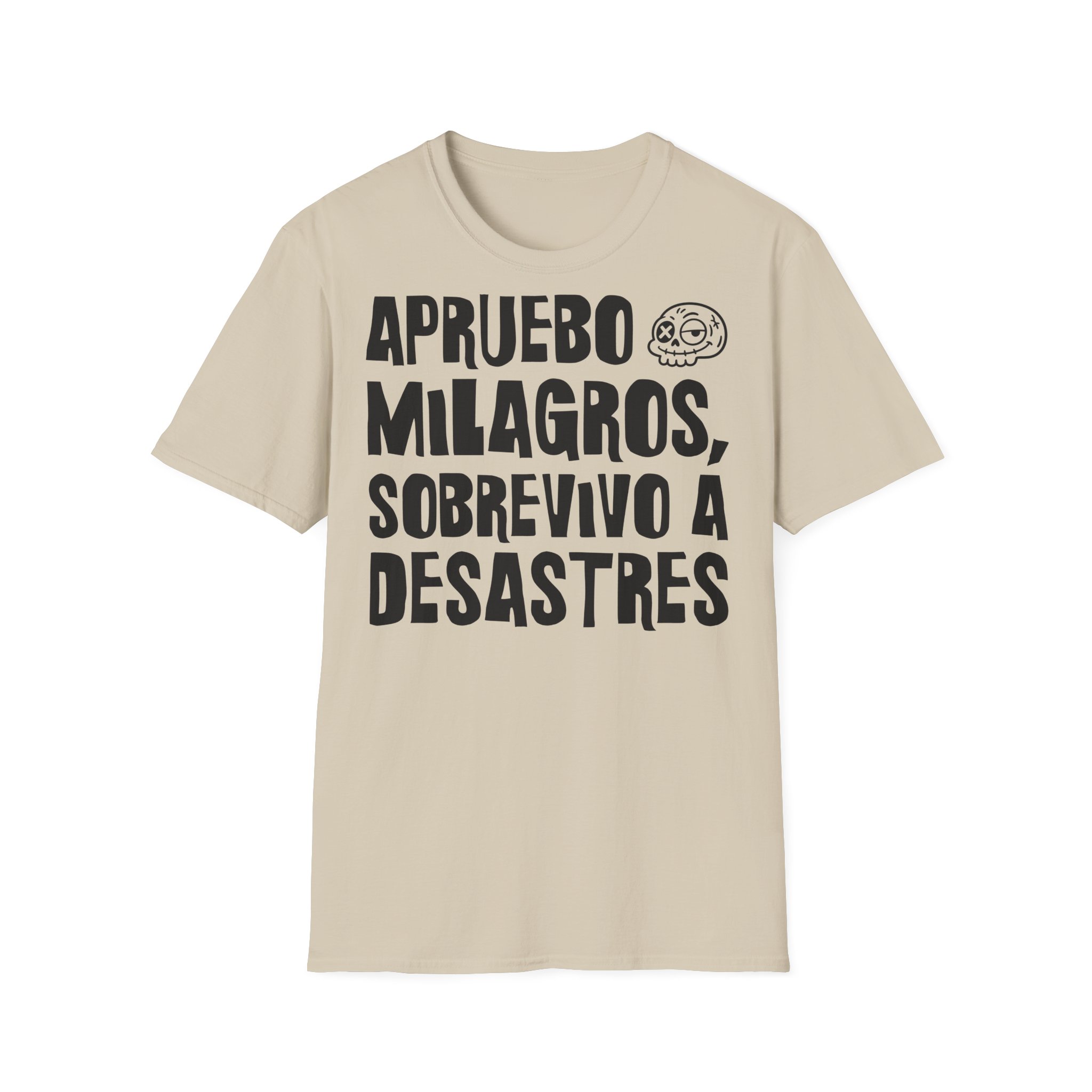 APRUEBO MILAGROS, SOBREVIVO A DESASTRES camiseta para profesoras FRONT | Días de Mierda - Imagen 5