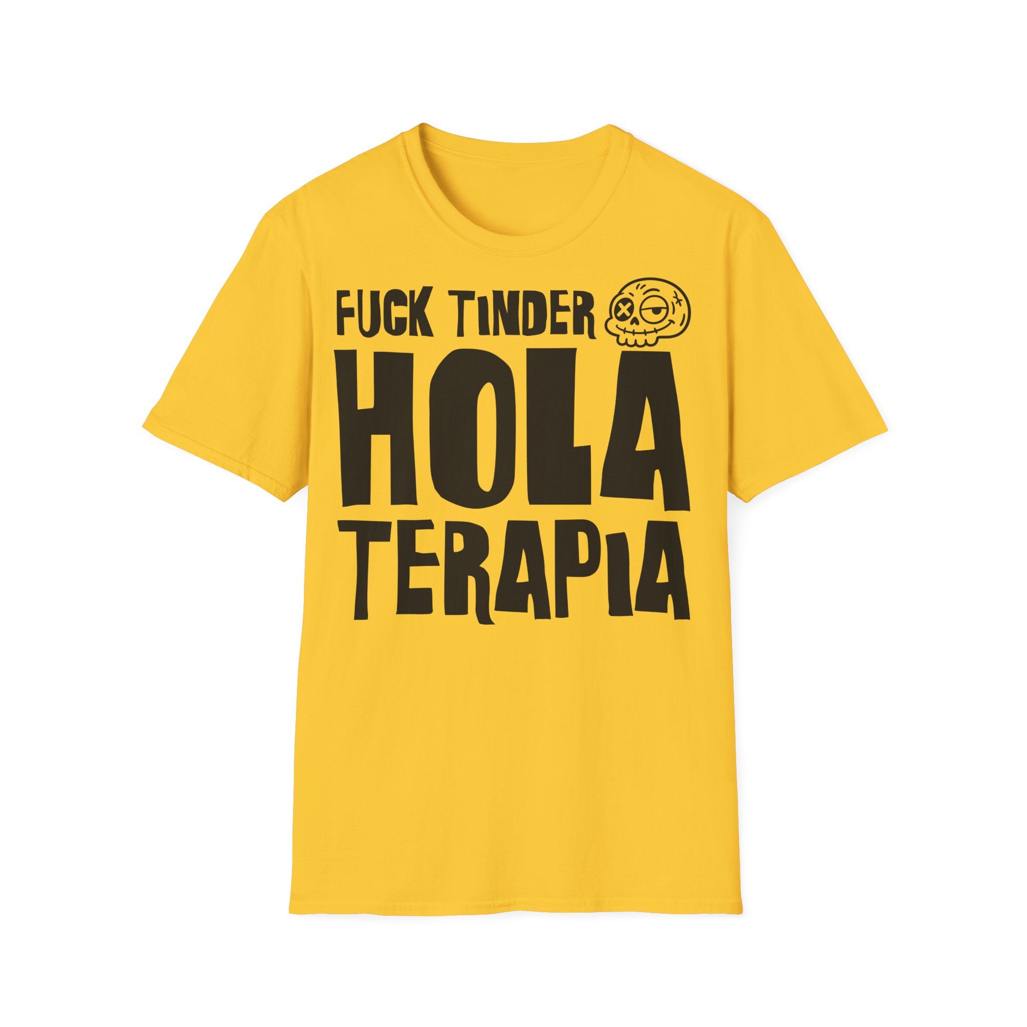 FUCK TINDER HOLA TERAPIA Camiseta | Días de Mierda Desamor Viral - Imagen 9