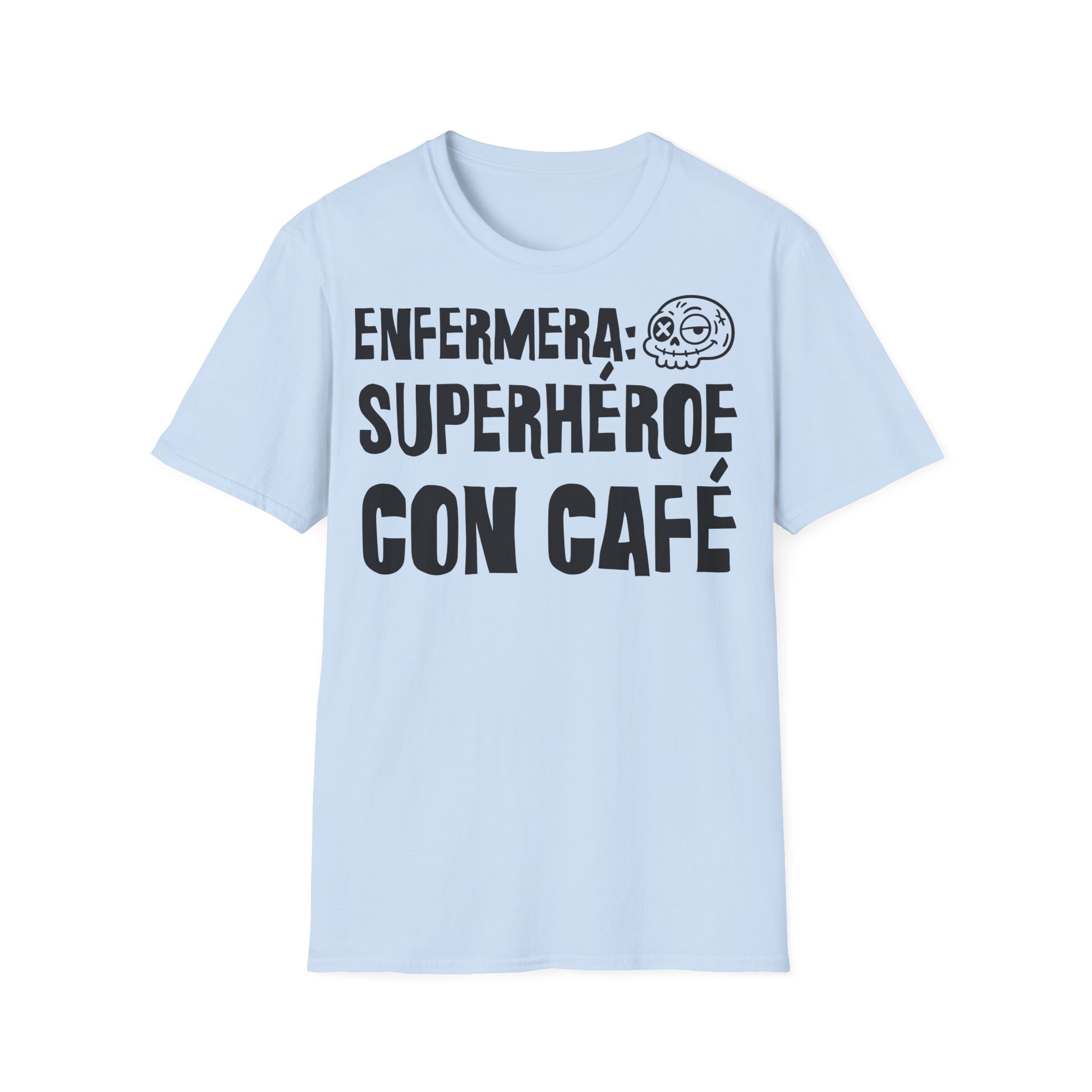 ENFERMERA: SUPERHÉROE CON CAFÉ Camiseta para enfermeras FRONT | Días de Mierda - Imagen 13