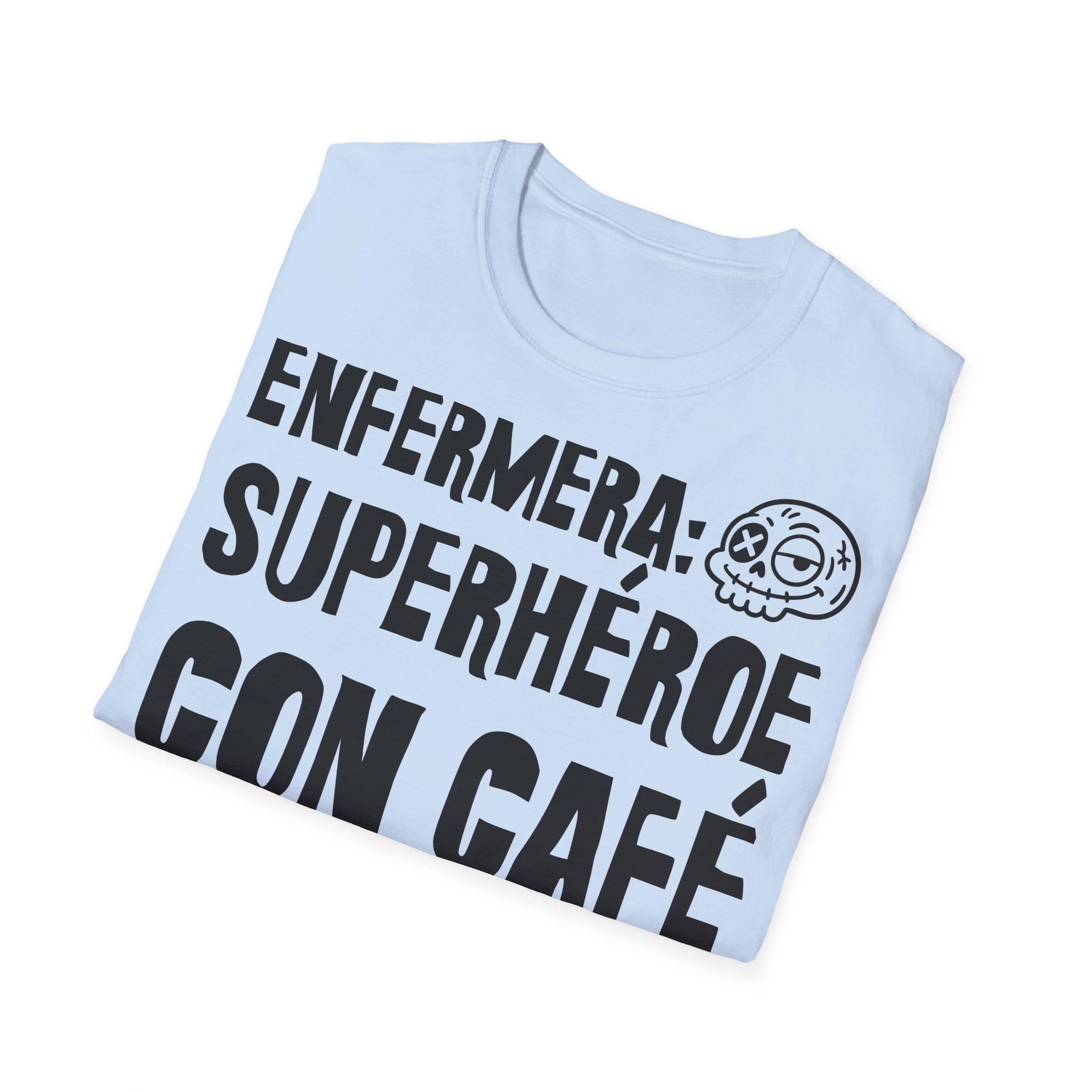 ENFERMERA: SUPERHÉROE CON CAFÉ Camiseta para enfermeras FRONT | Días de Mierda - Imagen 16