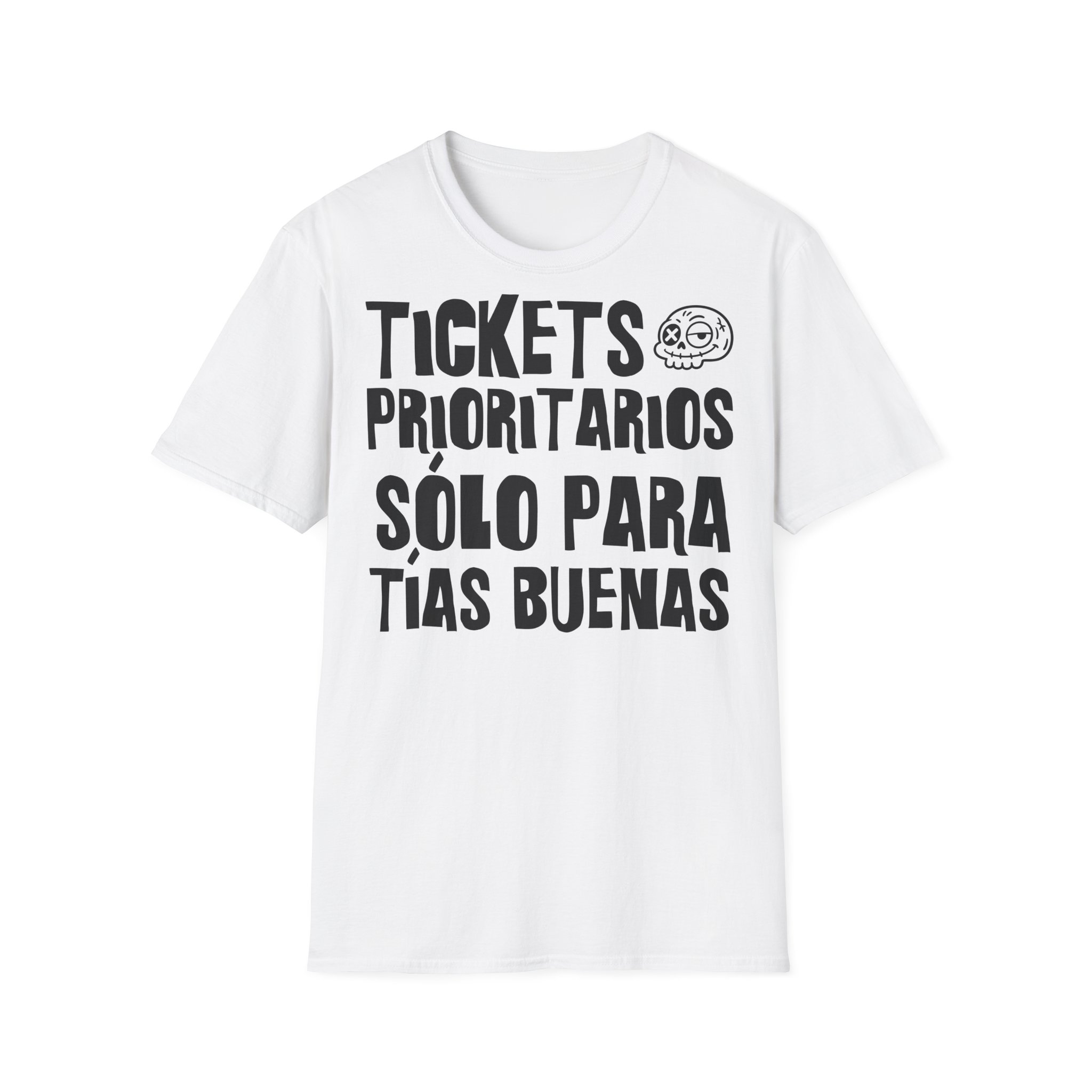 TICKETS PRIORITARIOS: SOLO PARA TÍAS BUENAS camiseta para informáticos FRONT | Días de Mierda