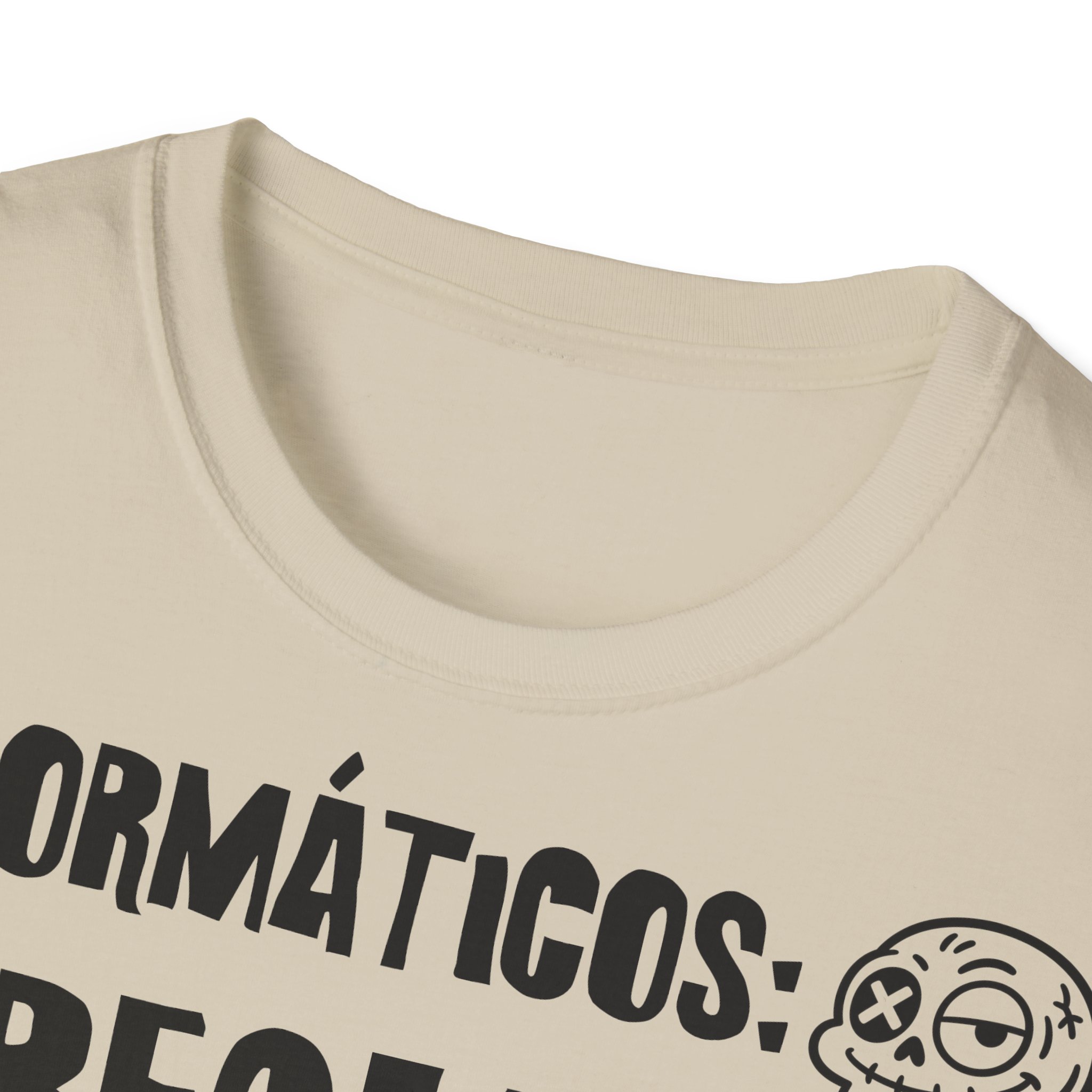 INFORMÁTICOS: ARREGLAMOS LO QUE TÚ ROMPES camiseta para informáticos FRONT | Días de Mierda - Imagen 7